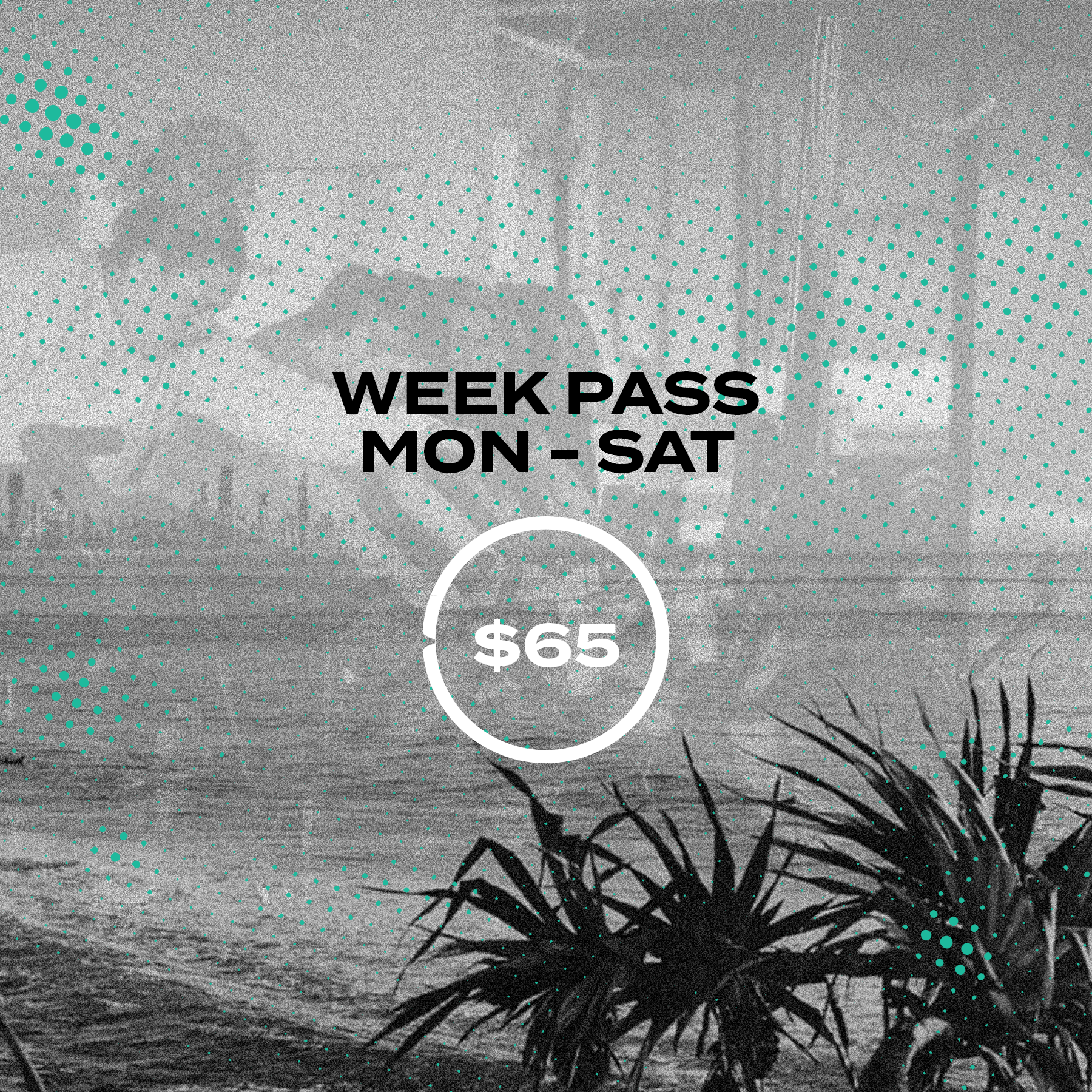 Week Pass